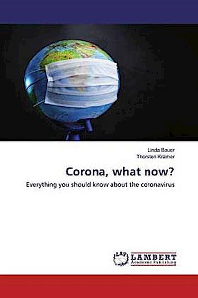 Corona, what now?