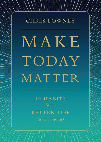 Make Today Matter