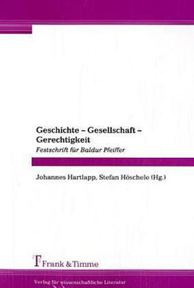 Geschichte - Gesellschaft - Gerechtigkeit