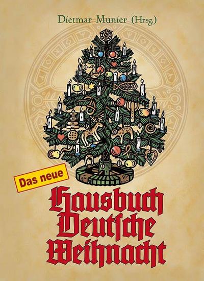 Das neue Hausbuch Deutsche Weihnacht