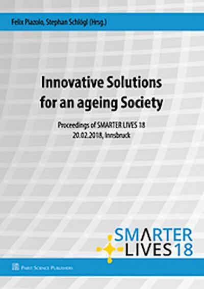 Innovative Solutions for an ageing Society