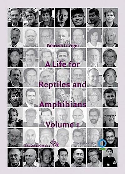 A Life for Reptiles and Amphibians. Vol.1