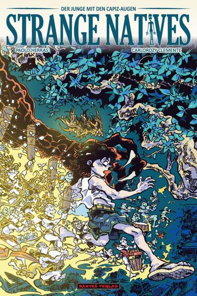 Strange Natives - Der Junge mit den Capiz-Augen