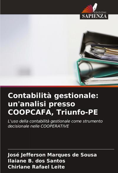 Contabilità gestionale: un’analisi presso COOPCAFA, Triunfo-PE