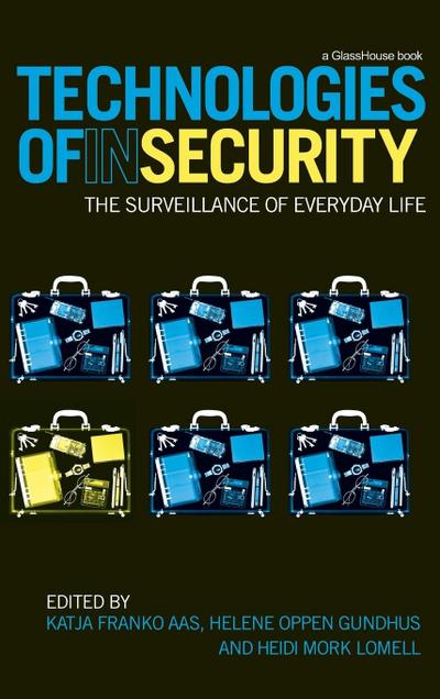 Technologies of InSecurity