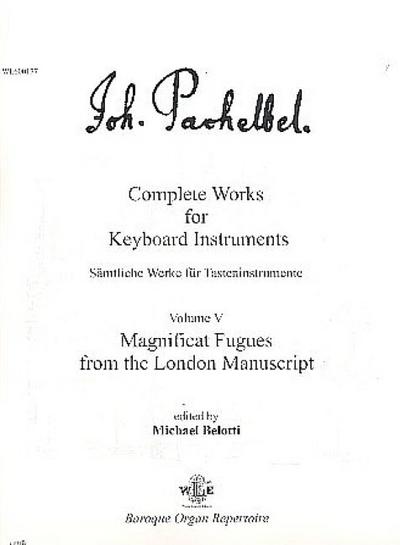 Complete Works for Keyboard Instruments vol.5Magnificat Fugues from the London Manuscript
