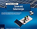 Lernpaket Strom mit Solarenergie: Grundlagen der Photovoltaik mit über 30 Experimenten
