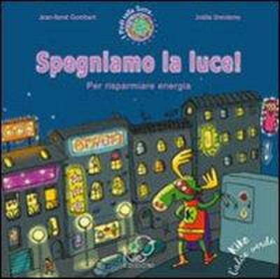 Spegniamo la luce! Per risparmiare energia