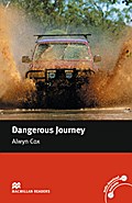 Dangerous Journey: Lektüre (ohne Audio-CD) (Macmil ...