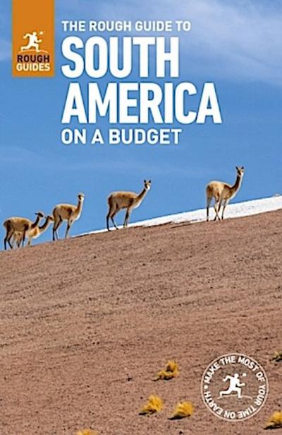 The Rough Guide to South America On a Budget