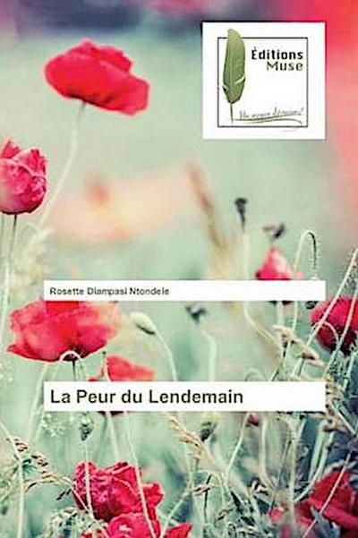 La Peur du Lendemain