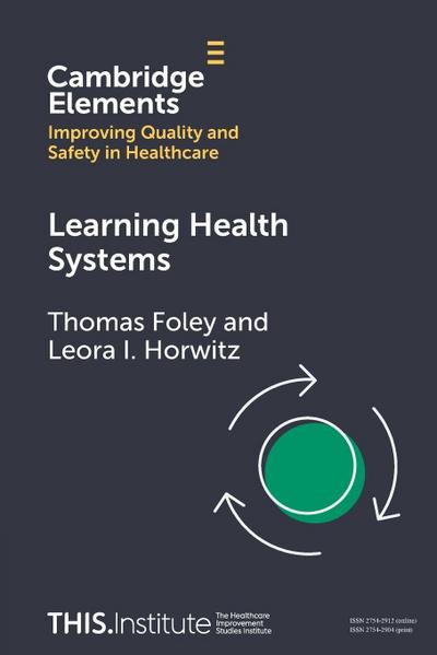 Learning Health Systems