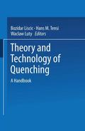 Theory and Technology of Quenching