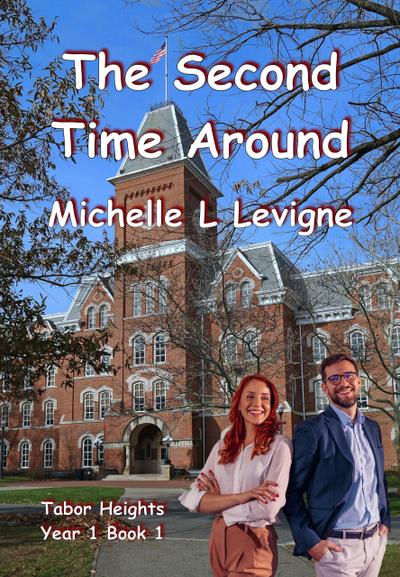 The Second Time Around (Tabor Heights, Year 1, #1)