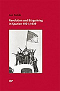 Revolution und Bürgerkrieg in Spanien 1931-1939