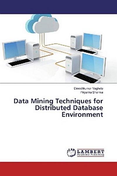 Data Mining Techniques for Distributed Database Environment