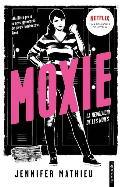 Moxie : la revolució de les noies