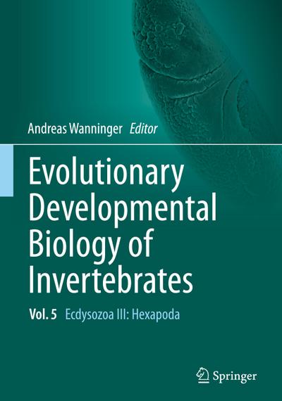 Evolutionary Developmental Biology of Invertebrates 5