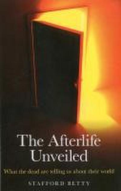 The Afterlife Unveiled
