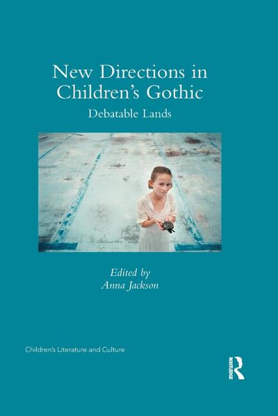 New Directions in Children’s Gothic