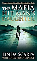 The Mafia Hit Man’s Daughter