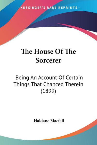 The House Of The Sorcerer