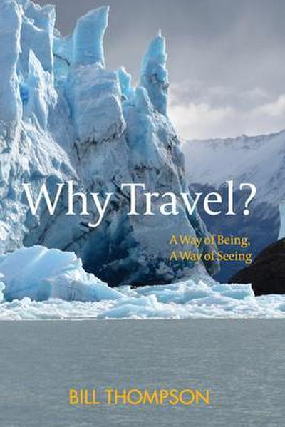 Why Travel?