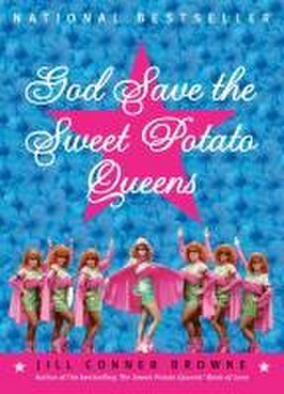 God Save the Sweet Potato Queens