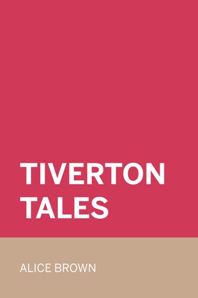 Tiverton Tales