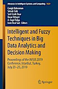 Intelligent and Fuzzy Techniques in Big Data Analytics and Decision Making
