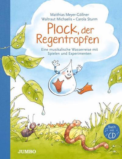 Plock, der Regentropfen