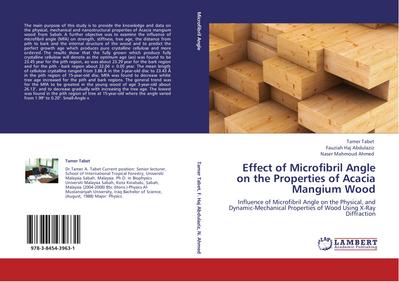 Effect of Microfibril Angle on the Properties of Acacia Mangium Wood