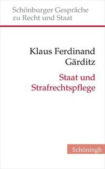 Staat und Strafrechtspflege