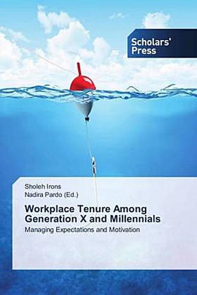 Workplace Tenure Among Generation X and Millennials