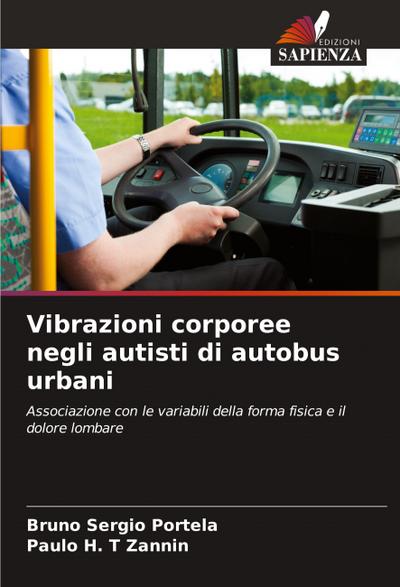 Vibrazioni corporee negli autisti di autobus urbani