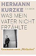 Was mein Vater nicht erzählte