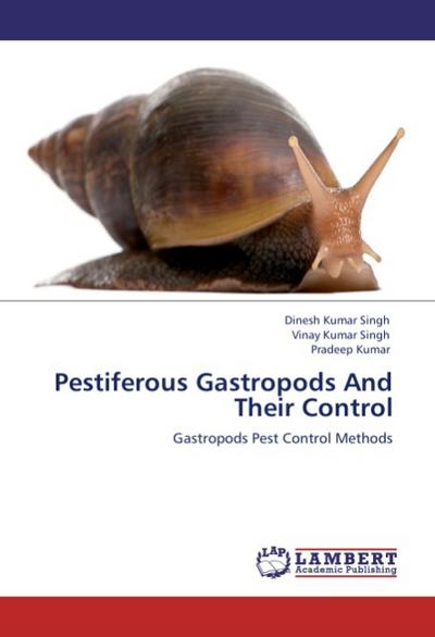 Pestiferous Gastropods And Their Control