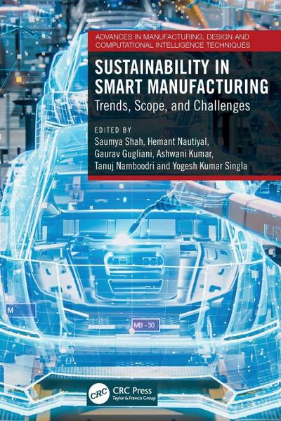 Sustainability in Smart Manufacturing