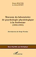 Travaux du laboratoire de psychologie physiologique à la Sorbonne (1892-1893)