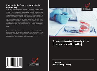 Zrozumienie fonetyki w protezie ca¿kowitej