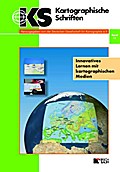 Innovatives Lernen mit kartographischen Medien