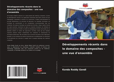 Développements récents dans le domaine des composites - une vue d’ensemble