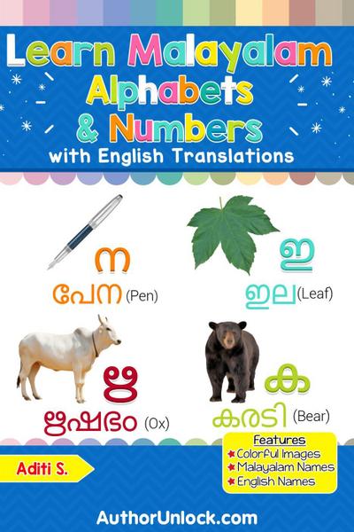 Learn Malayalam Alphabets & Numbers (Malayalam for Kids, #1)