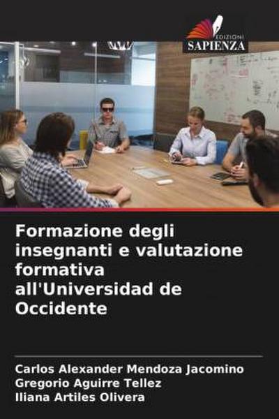 Formazione degli insegnanti e valutazione formativa all’Universidad de Occidente