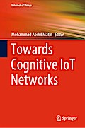Towards Cognitive IoT Networks