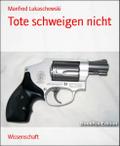 Tote schweigen nicht