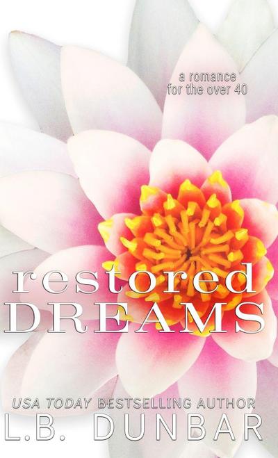 Restored Dreams (anniversary edition)