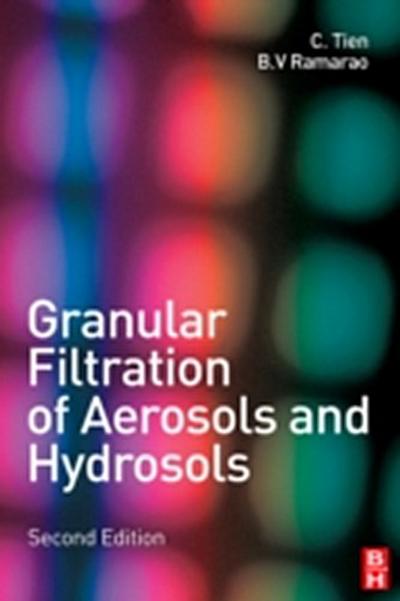 Granular Filtration of Aerosols and Hydrosols