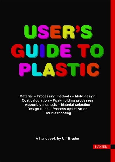User’s Guide to Plastic