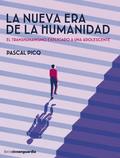 La nueva era de la humanidad